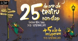 25 de ore de teatru non stop