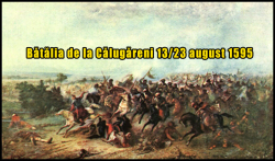 La 23 august 1595 avea loc Bătălia de la Călugăreni