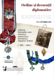 Ordine și decorații diplomatice. Colecția Gheorghe Luca, directorul protocolului din Ministerul Afacerilor Străine (1962-1964)