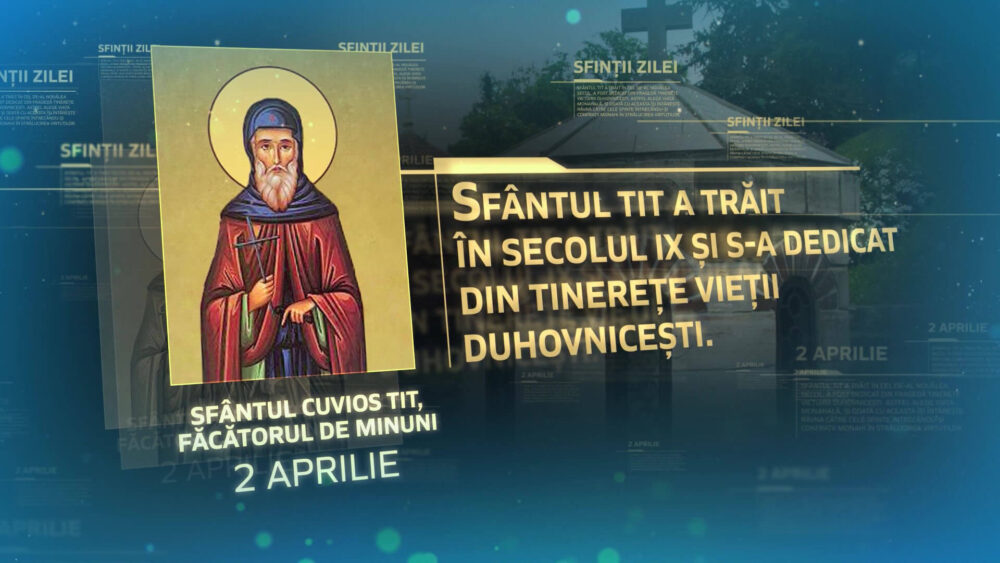 Sfântul Cuvios Tit făcătorul de minuni