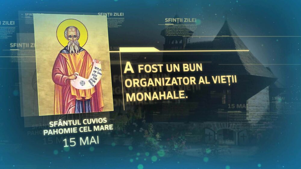 Sfântul Cuvios Pahomie cel Mare