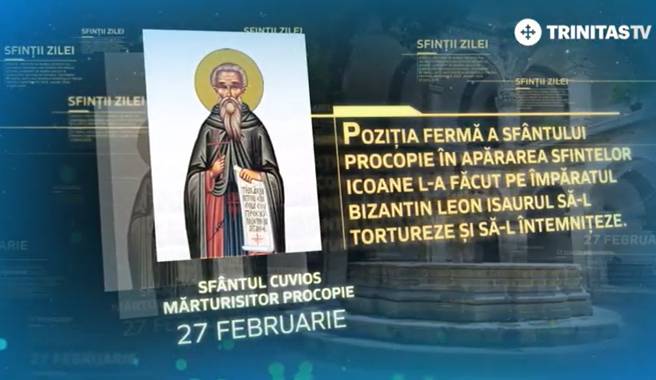 27 februarie: Sfântul Cuvios Mărturisitor Procopie